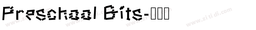Preschool Bits字体转换